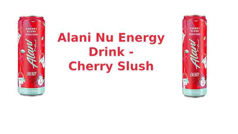 #1 Alani Nu Energy Drink - Cherry Slush - 12oz Cans (Single Cans)