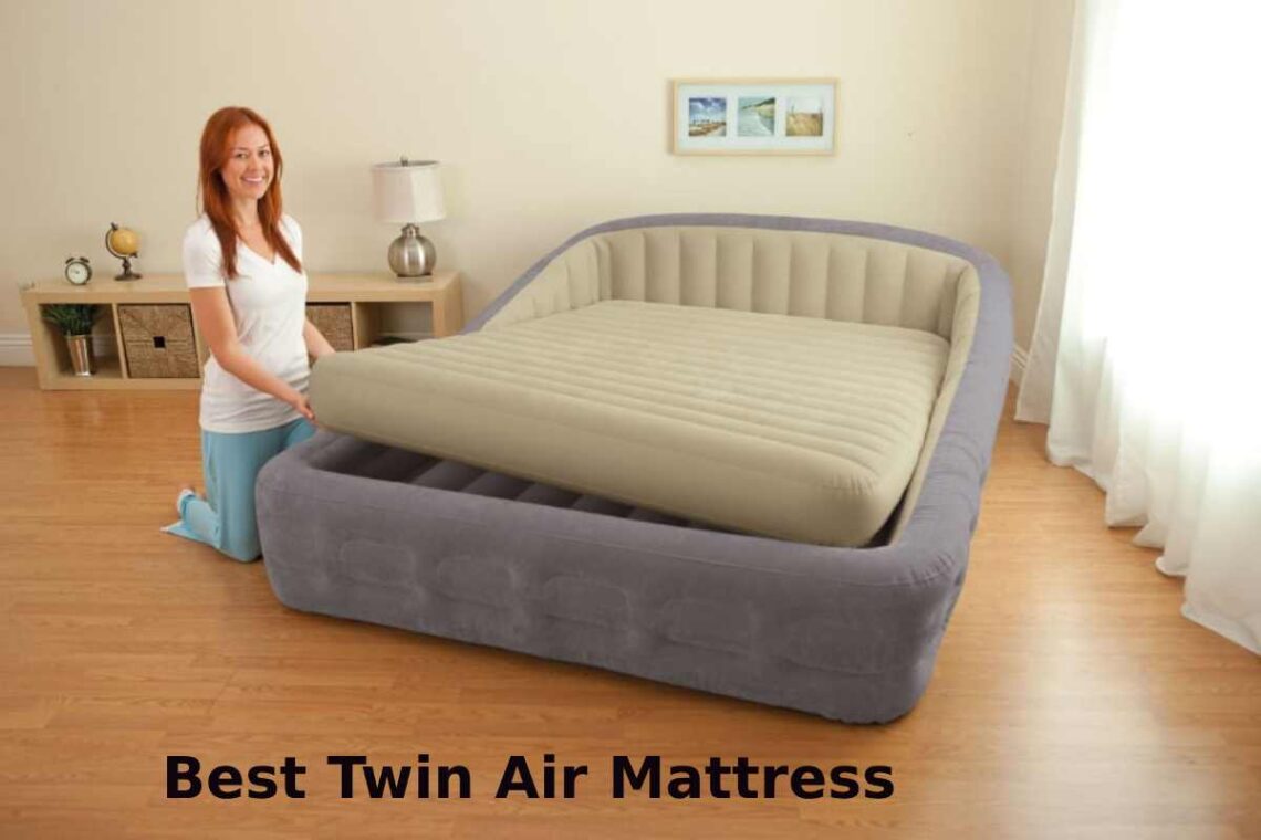 Best Twin Air Mattress